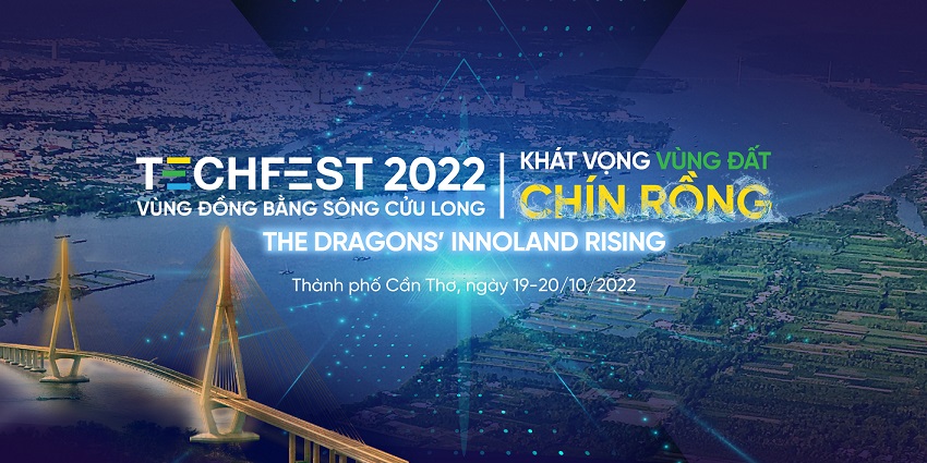 Cần Thơ: Sắp diễn ra “Ngày hội khởi nghiệp đổi mới sáng tạo vùng Đồng bằng sông Cửu Long năm 2022 – Techfest Mekong 2022”