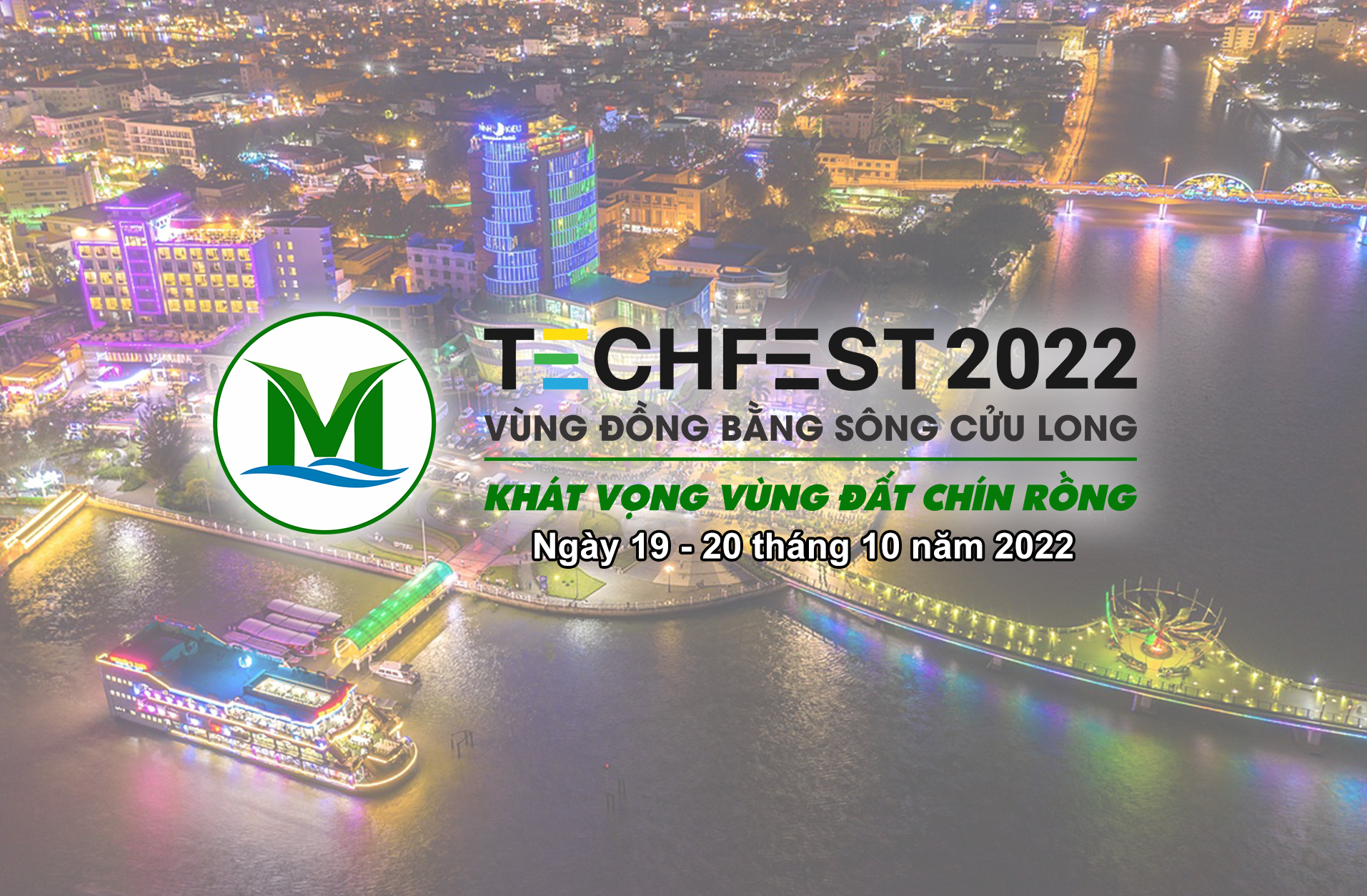 Thông tin phục vụ đại biểu tham gia sự kiện ngày hội khởi nghiệp đổi mới sáng tạo vùng đồng bằng sông Cửu Long (Techfest Mekong 2022)